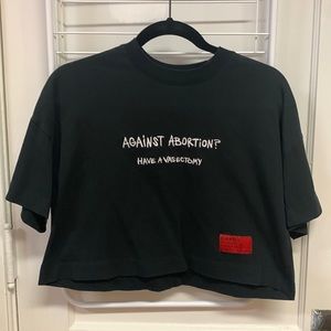 CHNGE Against Abortion? Have A Vasectomy crop top